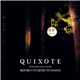Quixote Featuring Lisa Li-Lund - Before I Started To Dance
